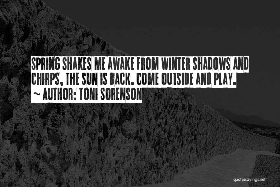 Winter Play Quotes By Toni Sorenson