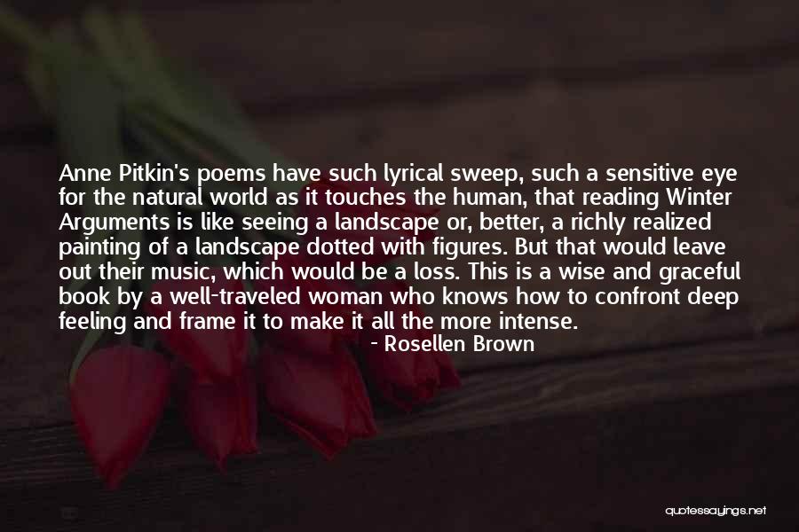 Winter Poems Quotes By Rosellen Brown Winter Poems Quotes By Rosellen Brown