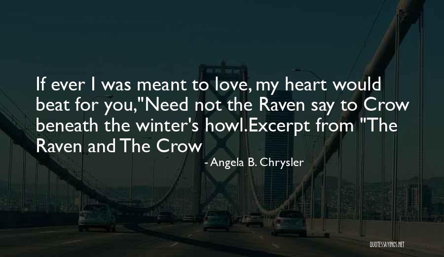 Winter Poetry Quotes By Angela B. Chrysler Winter Poetry Quotes By Angela B. Chrysler