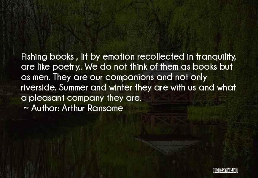 Winter Poetry Quotes By Arthur Ransome