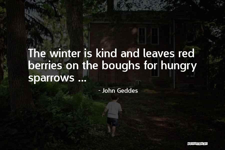Winter Poetry Quotes By John Geddes Winter Poetry Quotes By John Geddes