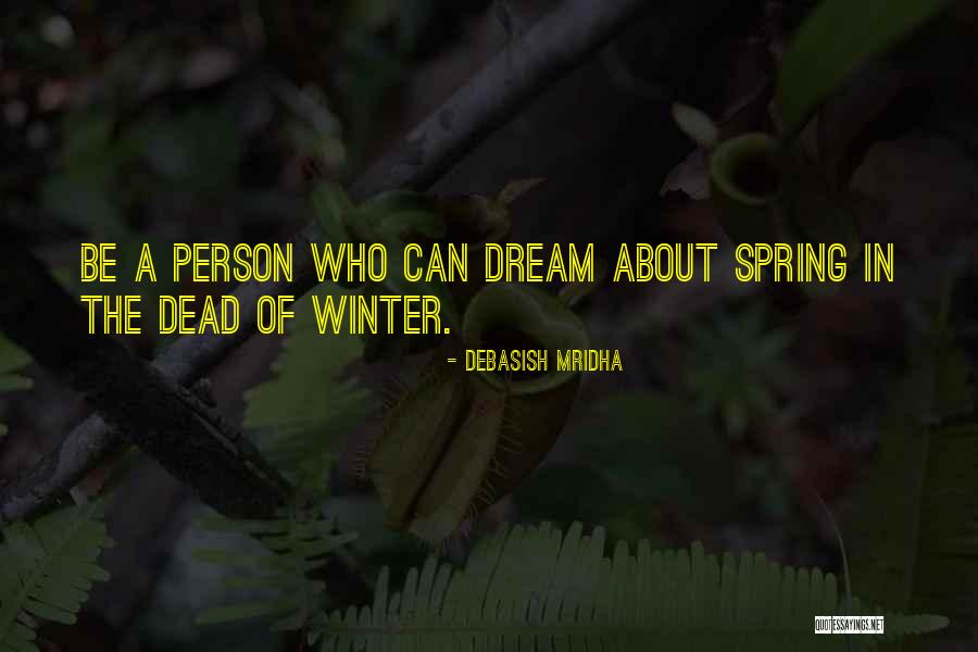 Winter Quotes Quotes By Debasish Mridha Winter Quotes Quotes By Debasish Mridha