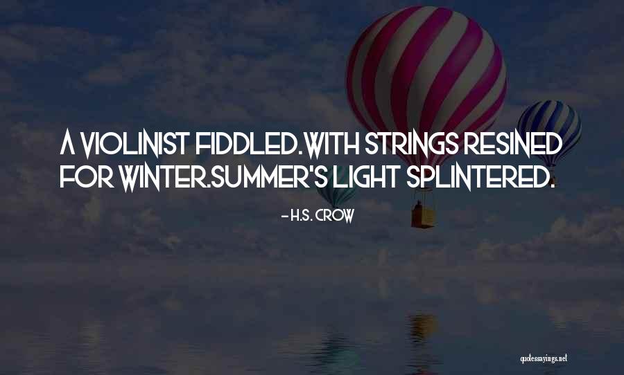 Winter Quotes Quotes By H.S. Crow Winter Quotes Quotes By H.S. Crow
