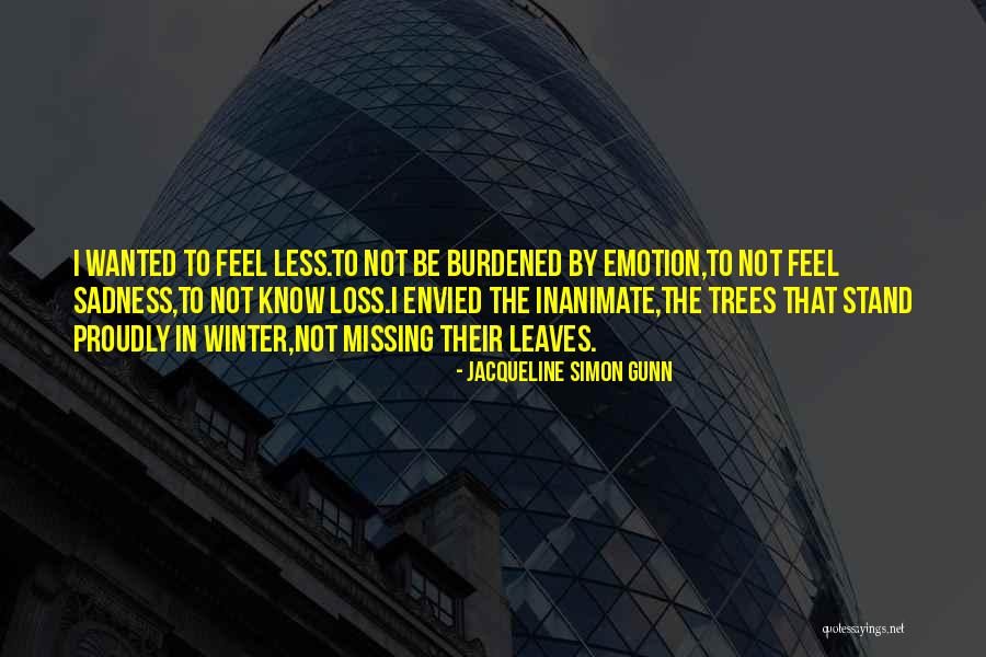 Winter Quotes Quotes By Jacqueline Simon Gunn Winter Quotes Quotes By Jacqueline Simon Gunn