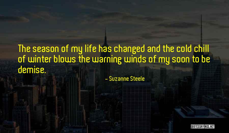 Winter Quotes Quotes By Suzanne Steele Winter Quotes Quotes By Suzanne Steele