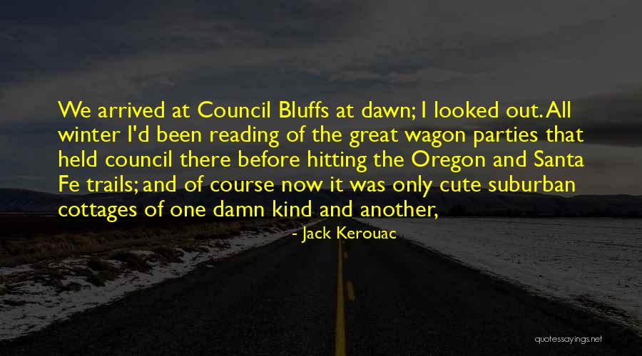 Winter Reading Quotes By Jack Kerouac Winter Reading Quotes By Jack Kerouac