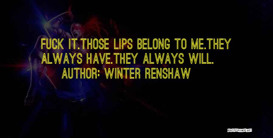 Winter Renshaw Quotes 1099136