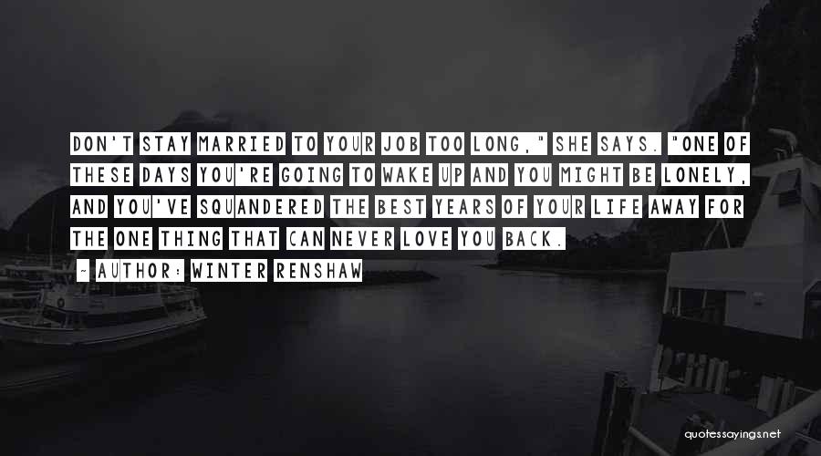 Winter Renshaw Quotes 1229467