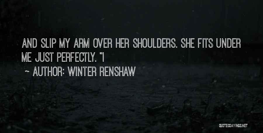 Winter Renshaw Quotes 1694163