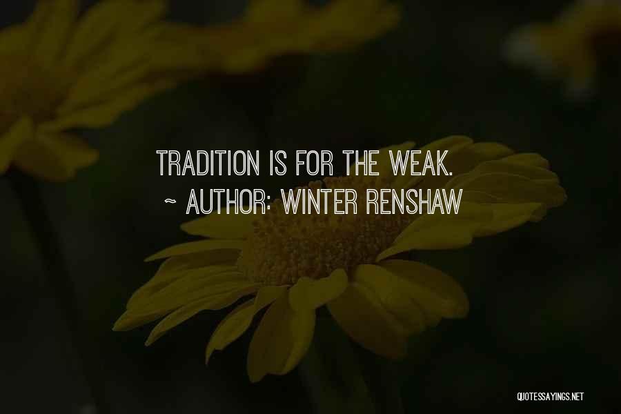 Winter Renshaw Quotes 2187785