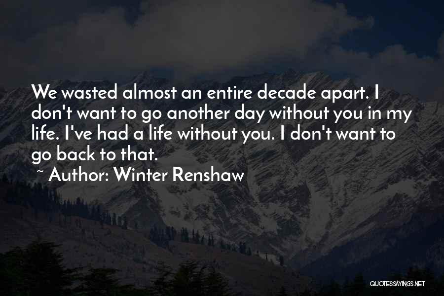 Winter Renshaw Quotes 748779