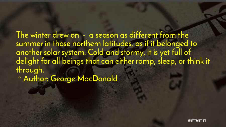 Winter Sleep Quotes By George MacDonald