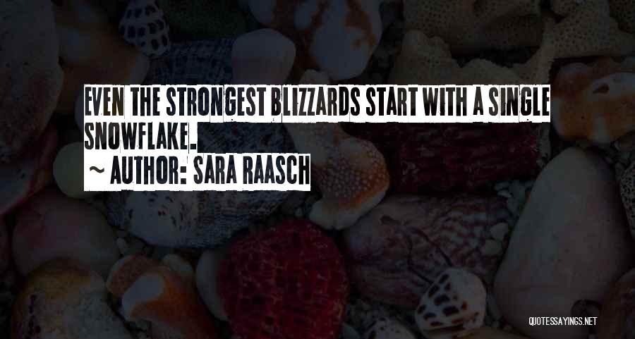 Winter Snow Quotes By Sara Raasch