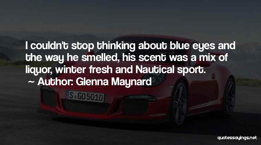 Winter Sport Quotes By Glenna Maynard