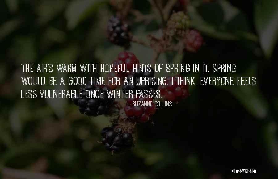 Winter Spring Quotes By Suzanne Collins Winter Spring Quotes By Suzanne Collins
