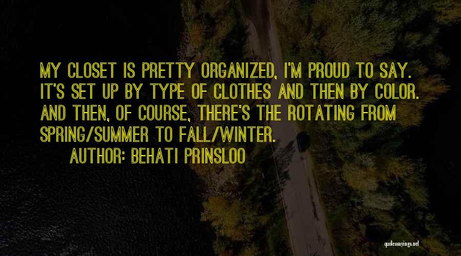 Winter Spring Summer Fall Quotes By Behati Prinsloo