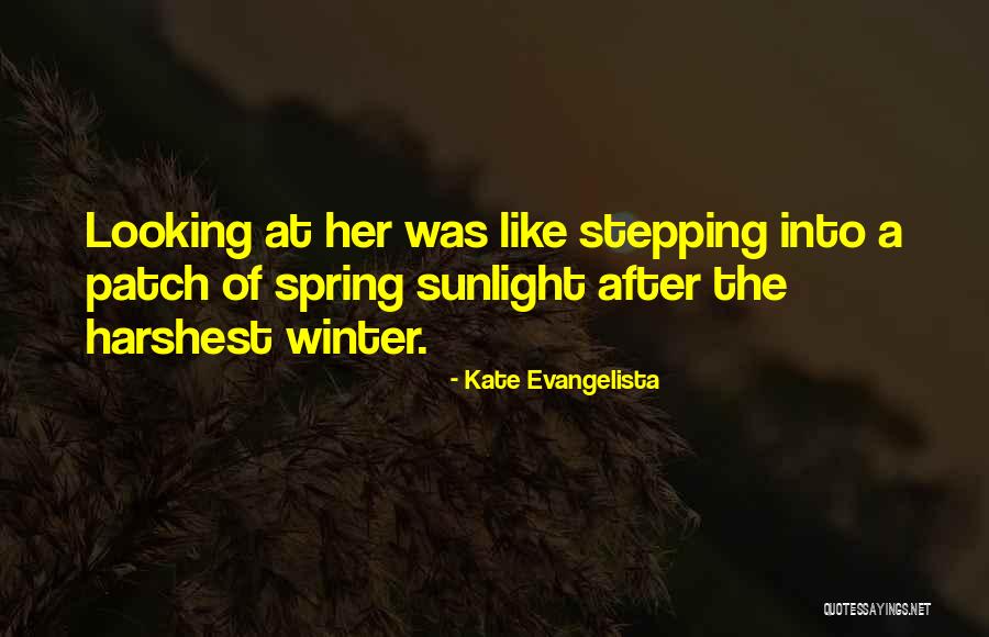 Winter Sunlight Quotes By Kate Evangelista