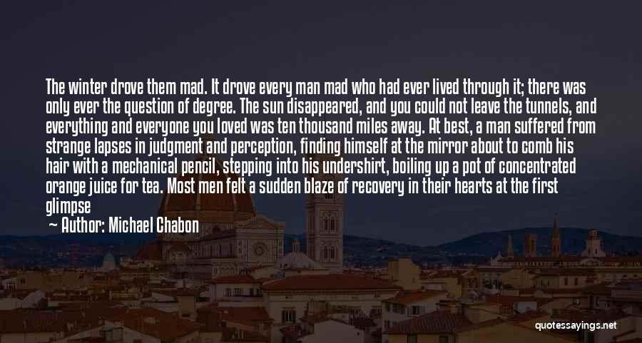 Winter Sunlight Quotes By Michael Chabon Winter Sunlight Quotes By Michael Chabon
