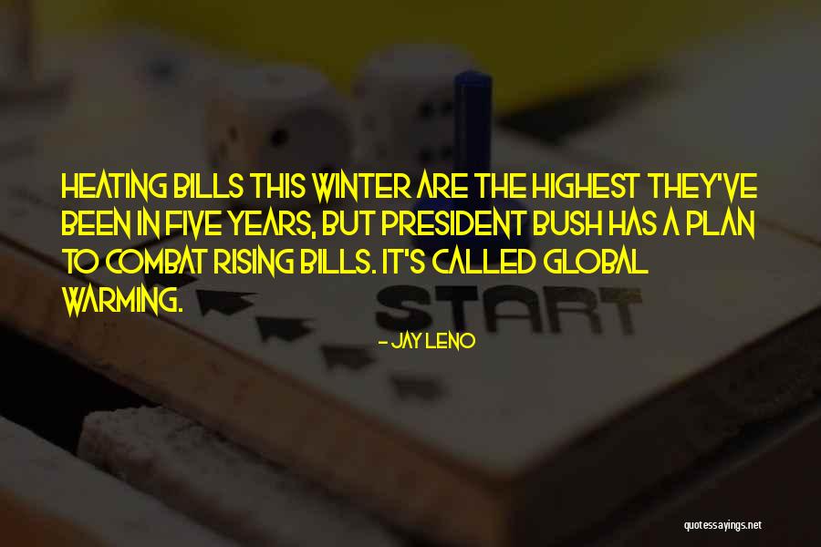 Winter Warming Quotes By Jay Leno Winter Warming Quotes By Jay Leno