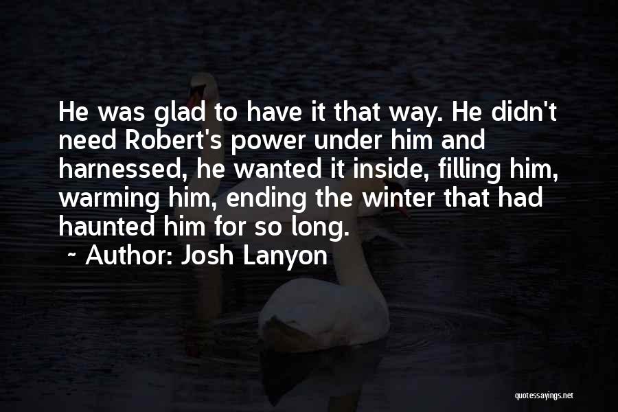 Winter Warming Quotes By Josh Lanyon