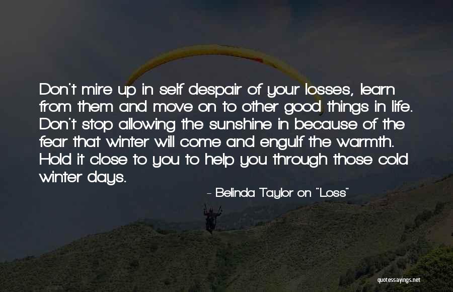 Winter Warmth Quotes By Belinda Taylor On 