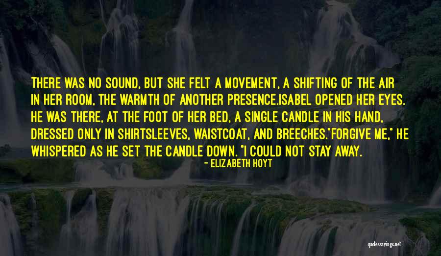 Winter Warmth Quotes By Elizabeth Hoyt Winter Warmth Quotes By Elizabeth Hoyt