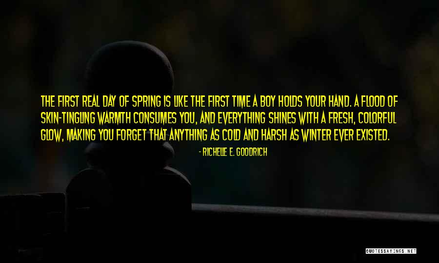 Winter Warmth Quotes By Richelle E. Goodrich Winter Warmth Quotes By Richelle E. Goodrich