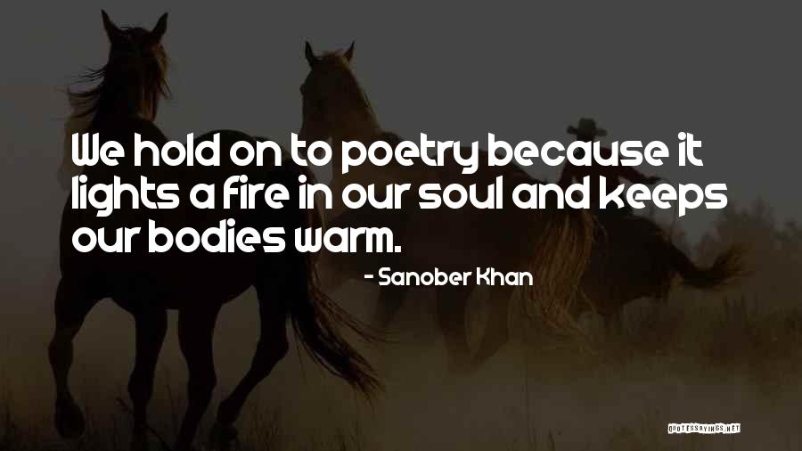 Winter Warmth Quotes By Sanober Khan