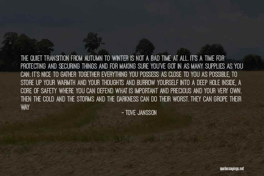 Winter Warmth Quotes By Tove Jansson Winter Warmth Quotes By Tove Jansson