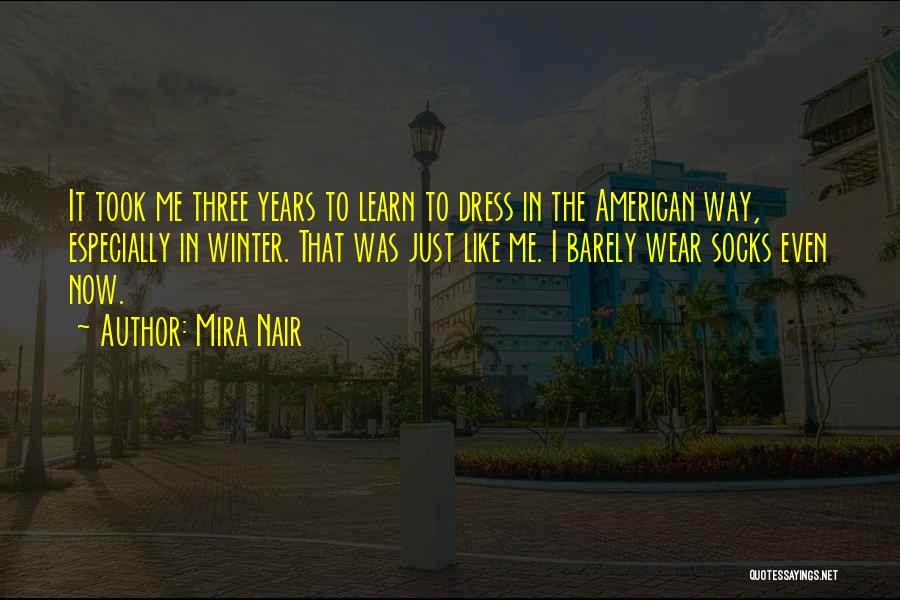 Winter Wear Quotes By Mira Nair