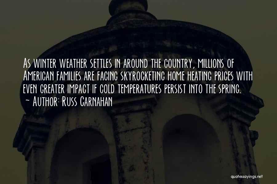 Winter Weather Quotes By Russ Carnahan