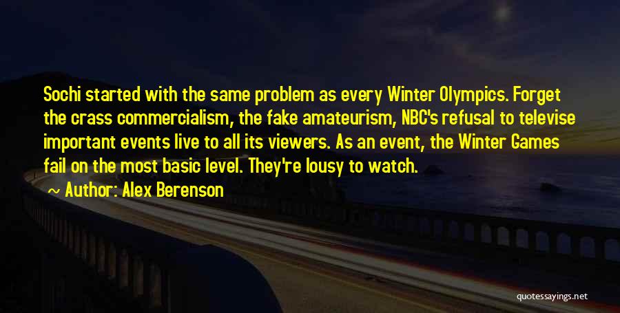 Winter X Games Quotes By Alex Berenson