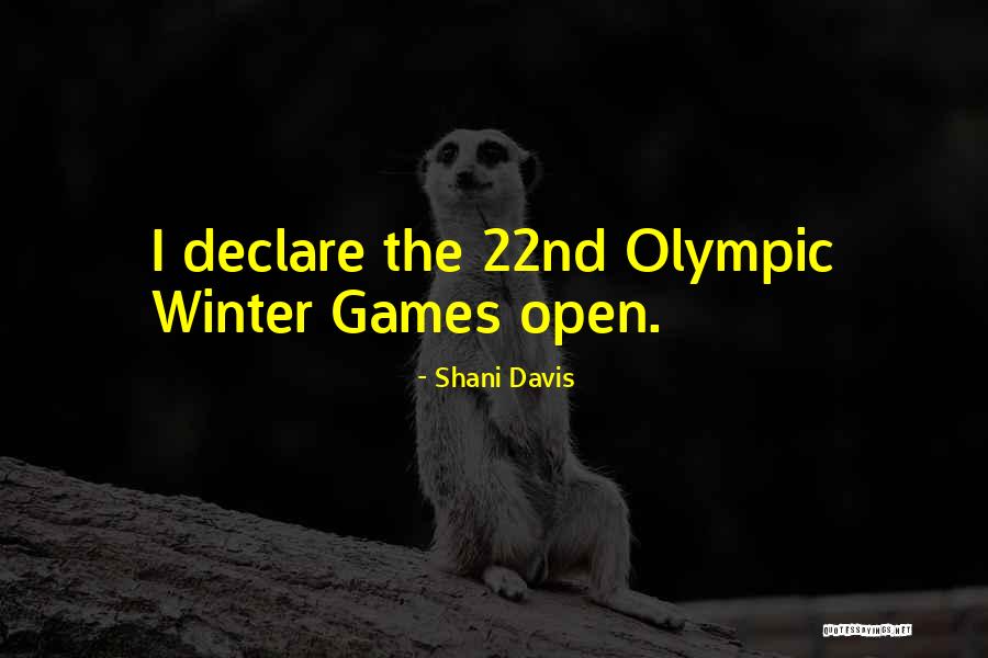 Winter X Games Quotes By Shani Davis