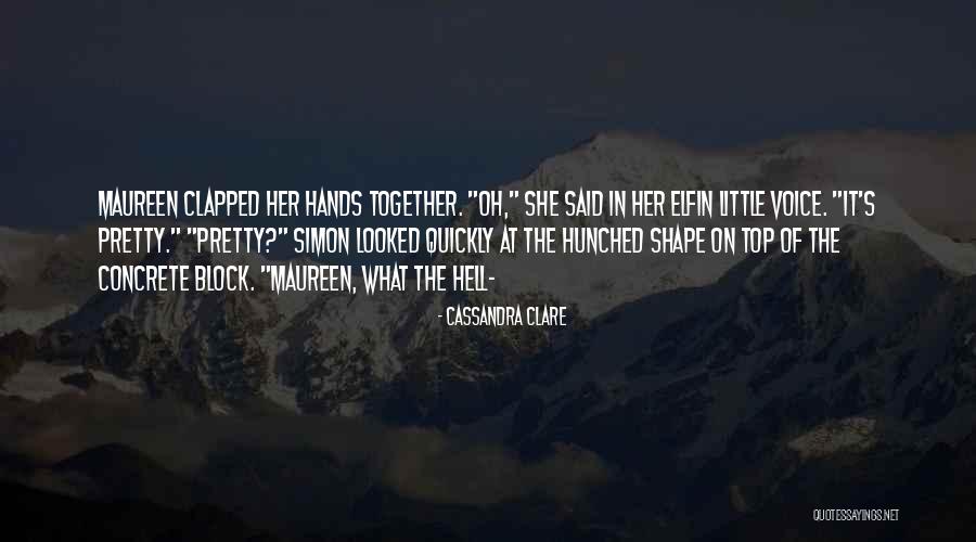 Winterbourne House Quotes By Cassandra Clare Winterbourne House Quotes By Cassandra Clare
