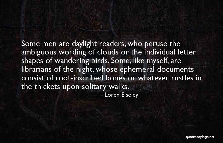 Winterhalder And Hofmeier Quotes By Loren Eiseley Winterhalder And Hofmeier Quotes By Loren Eiseley