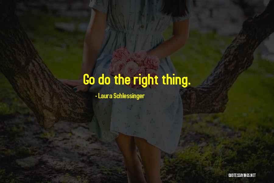 Winterhalter Middle School Quotes By Laura Schlessinger Winterhalter Middle School Quotes By Laura Schlessinger