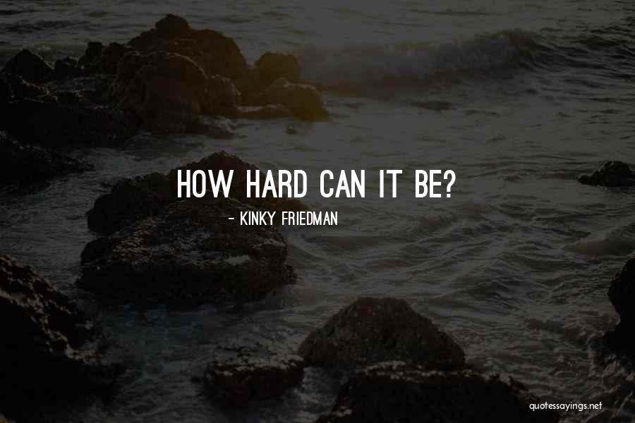 Winterhalter Quotes By Kinky Friedman Winterhalter Quotes By Kinky Friedman