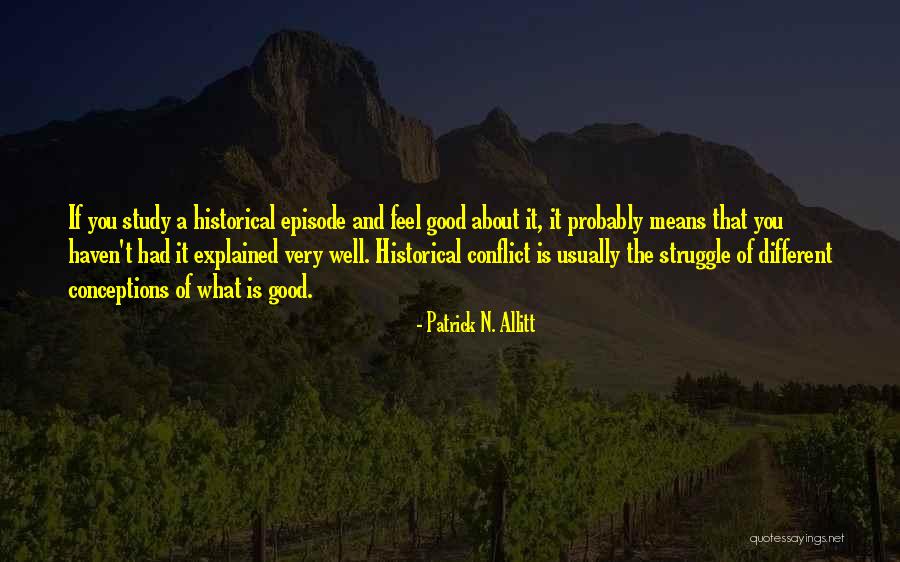 Winterhawk Outfitters Quotes By Patrick N. Allitt Winterhawk Outfitters Quotes By Patrick N. Allitt