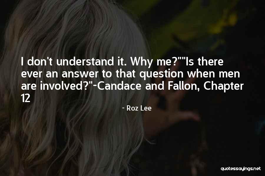 Winterholler Billings Quotes By Roz Lee Winterholler Billings Quotes By Roz Lee