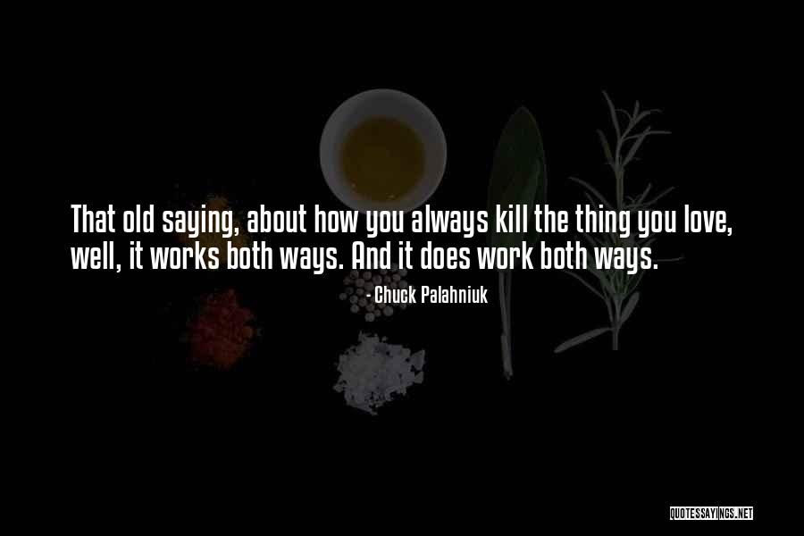 Wintering Roses Quotes By Chuck Palahniuk Wintering Roses Quotes By Chuck Palahniuk