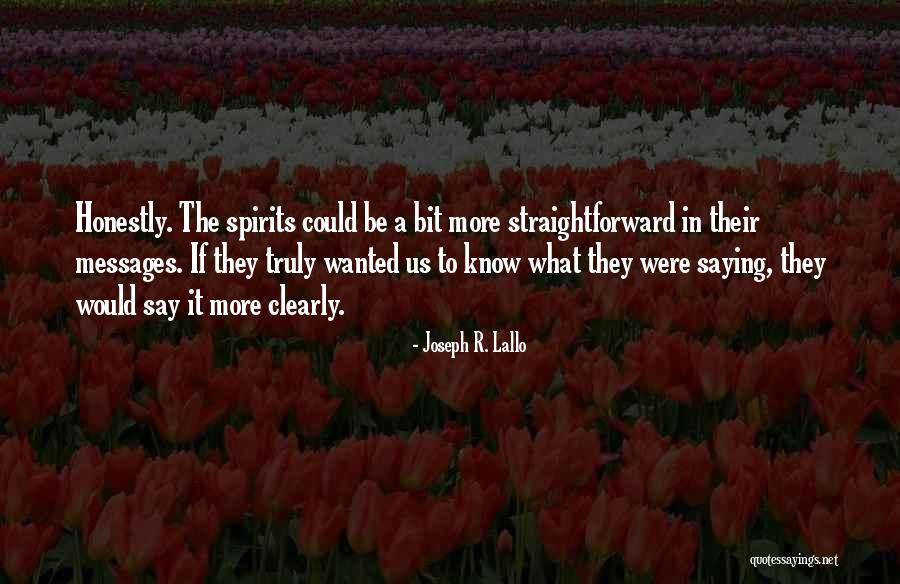 Wintering Roses Quotes By Joseph R. Lallo Wintering Roses Quotes By Joseph R. Lallo
