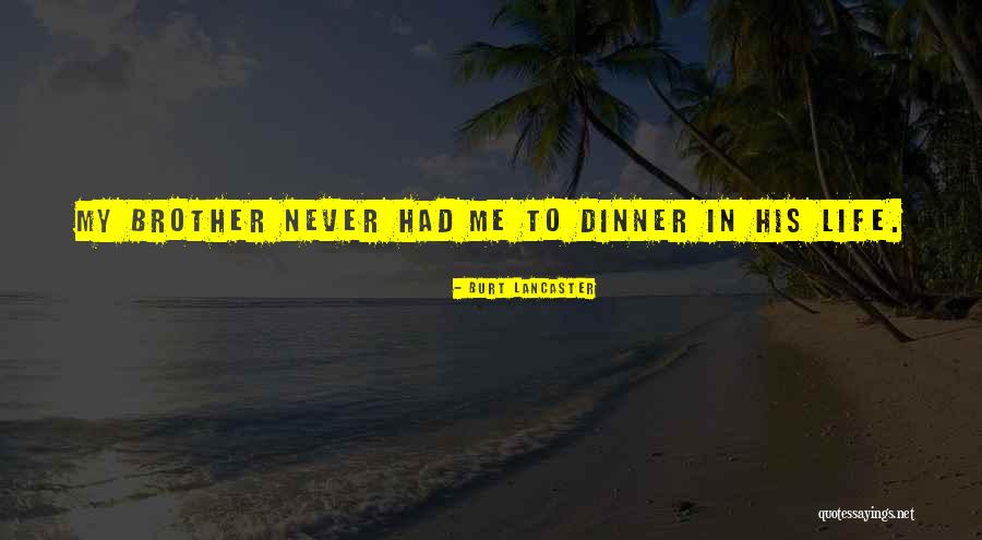 Winterlong On Youtube Quotes By Burt Lancaster