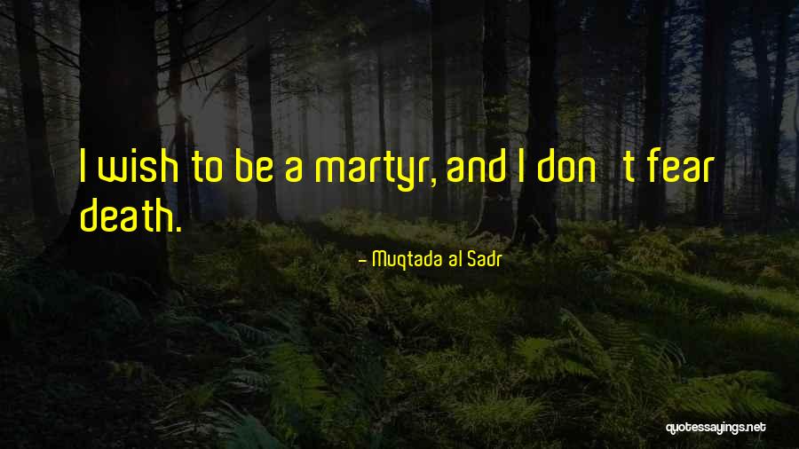 Wintermeyer Iupui Quotes By Muqtada Al Sadr