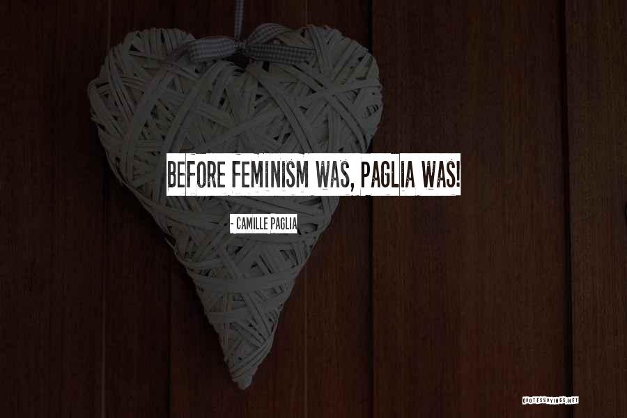 Wintermyer Construction Quotes By Camille Paglia Wintermyer Construction Quotes By Camille Paglia