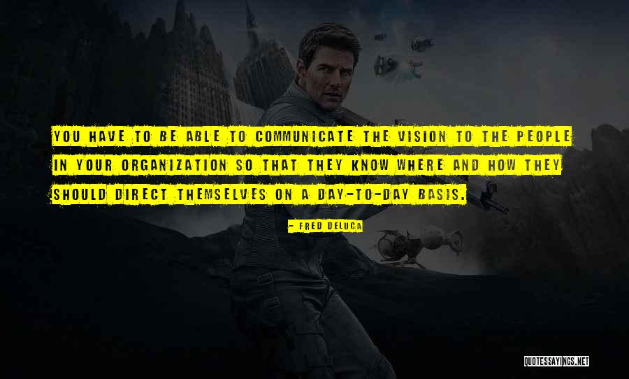 Wintertime Movie Quotes By Fred DeLuca Wintertime Movie Quotes By Fred DeLuca