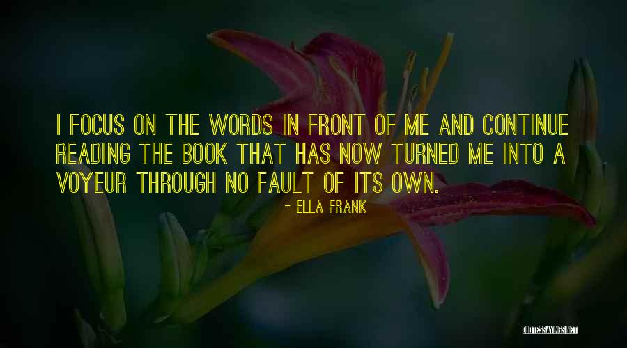 Wintertime Snow Quotes By Ella Frank Wintertime Snow Quotes By Ella Frank