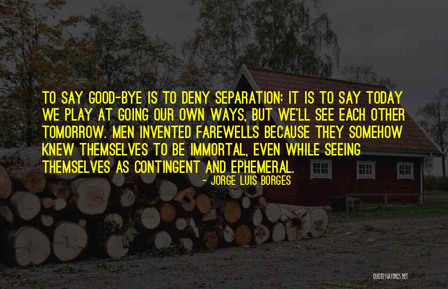 Winthorpe England Quotes By Jorge Luis Borges Winthorpe England Quotes By Jorge Luis Borges