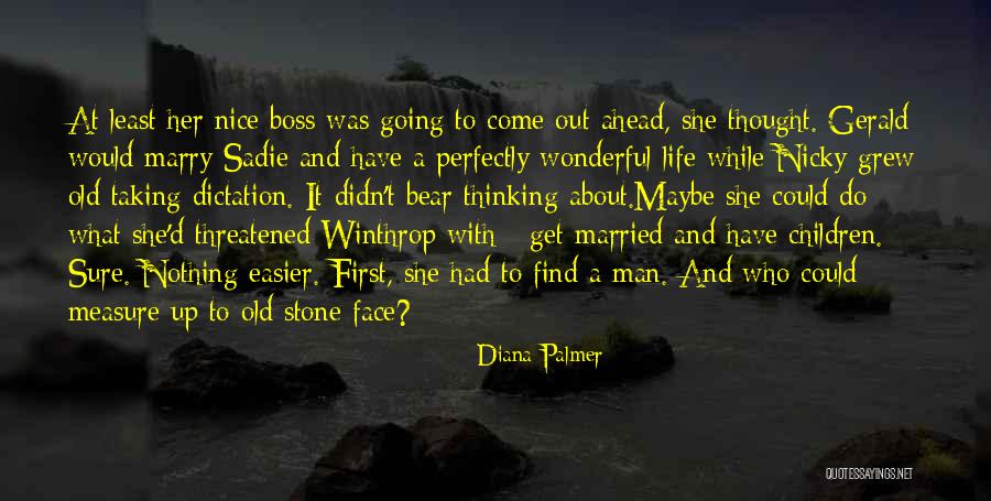 Winthrop Quotes By Diana Palmer Winthrop Quotes By Diana Palmer