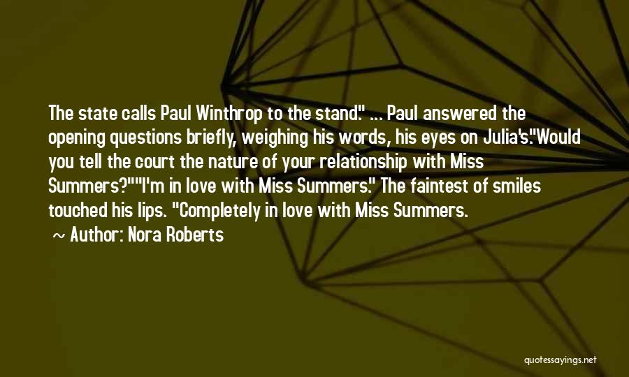 Winthrop Quotes By Nora Roberts