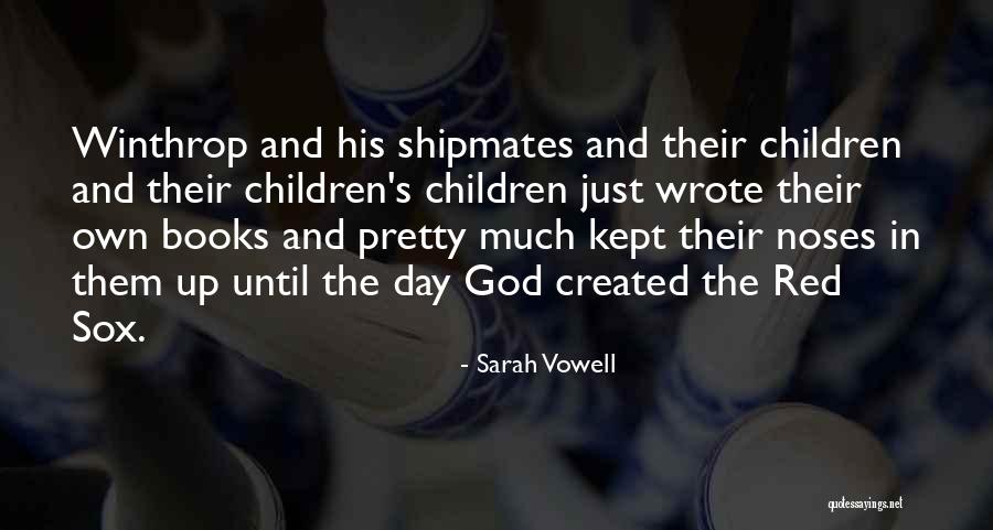 Winthrop Quotes By Sarah Vowell